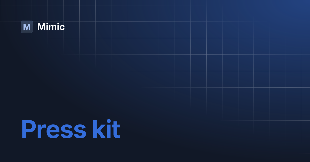 Press kit | Mimic